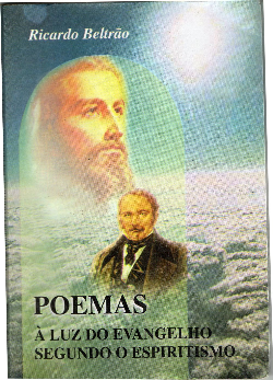 Poemas A Luz Do Evangelho Segundo O Espiritismo