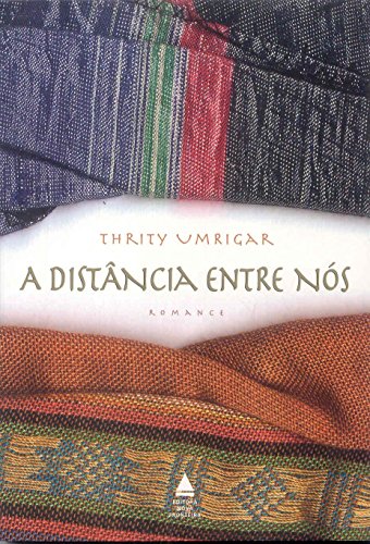 A Distancia Entre Nos