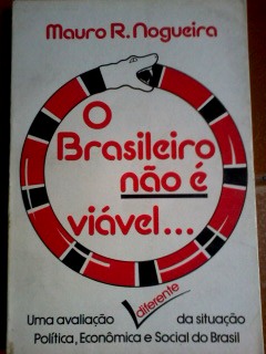 o brasileiro nao e viavel