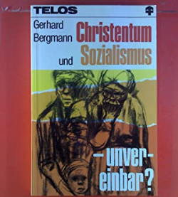 Christentum Und Sozialismus Unvereinbar