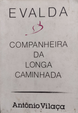Evalda Companheira Da Longa Caminhada