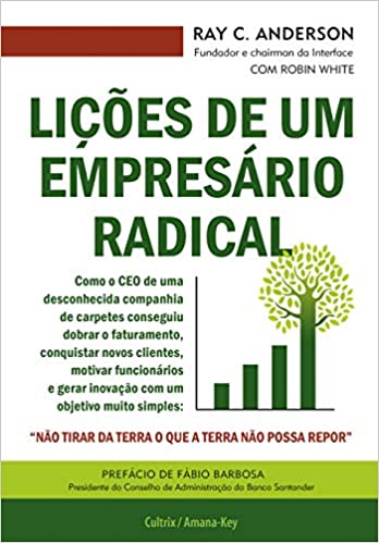 Lições de Um Empresário Radical