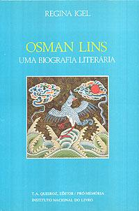 Osman Lins Uma Biografia Literaria
