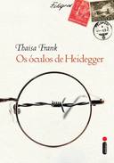Os Oculos De Heidegger