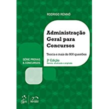 Administracao Geral Para Concursos - Teoria E Mais De 600 Questoes