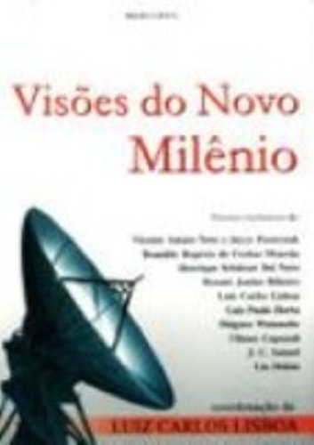 Visoes Do Novo Milenio
