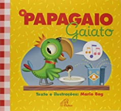 O Papagaio Gaiato
