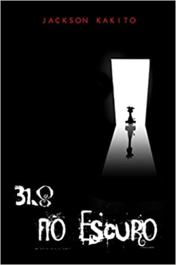 31.8 - No Escuro