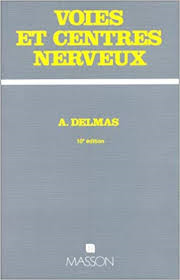 Voies Et Centres Nerveux - Introduction A La Neurologie