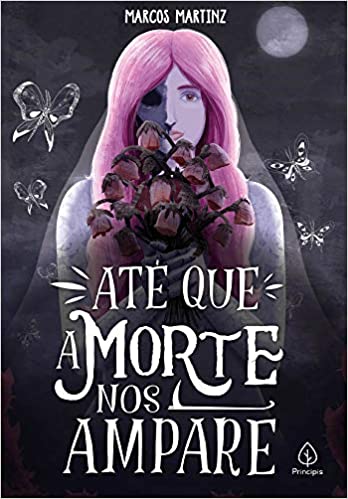 Até que a morte nos ampare