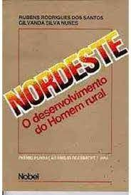 Nordeste - O Desenvolvimento Do Homem Rural
