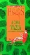 A Casa Vazia
