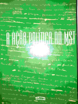 A Acao Politica Do Mst