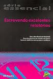 Escrevendo Excelentes Relatorios