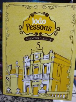 Joao Pessoa A Memoria Da Cidade 5 - Parra - Inclui Cd