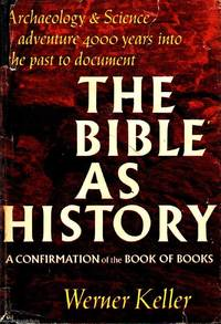 The Bible A History Werner Keller