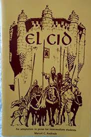 el cid - An adaptation in prose for intermediate students