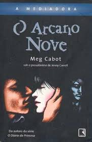 O Arcano Nove - A Mediadora
