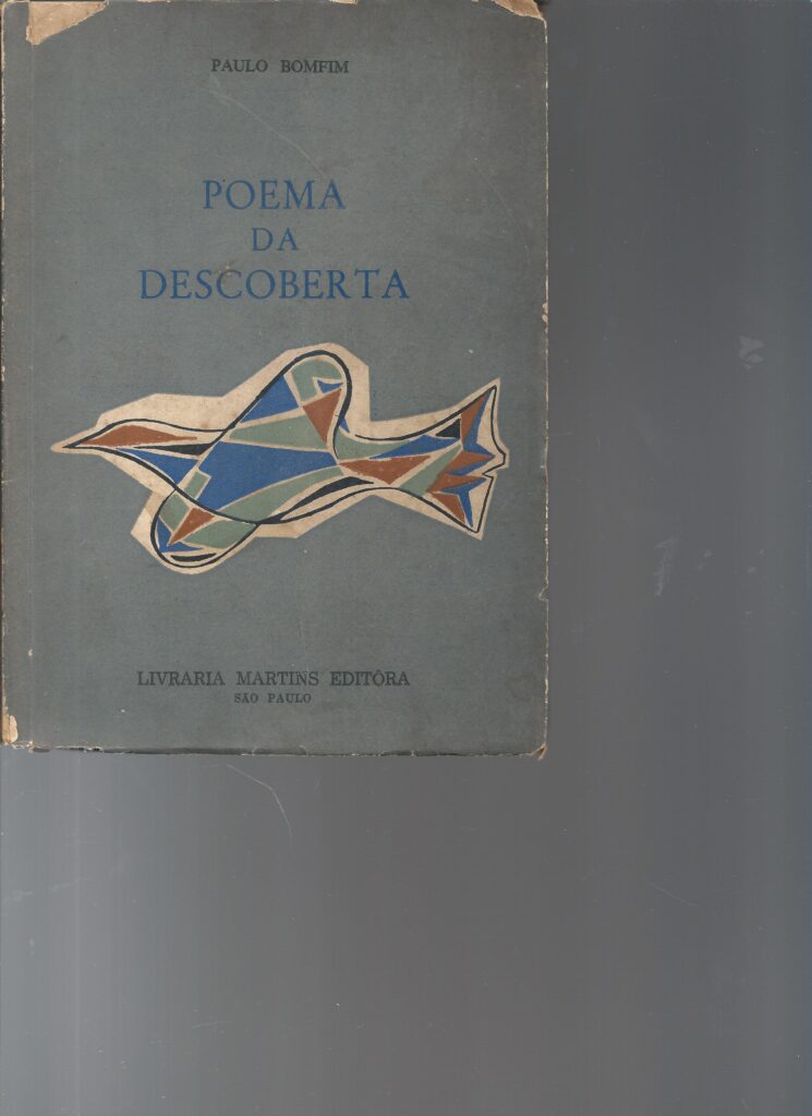 Poema Da Descoberta - Autografado