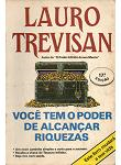 Voce Tem O Poder De Alcancar Riquezas