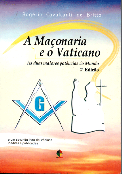 A Maconaria E O Vaticano - As Duas Maiores Potencias Do Mundo
