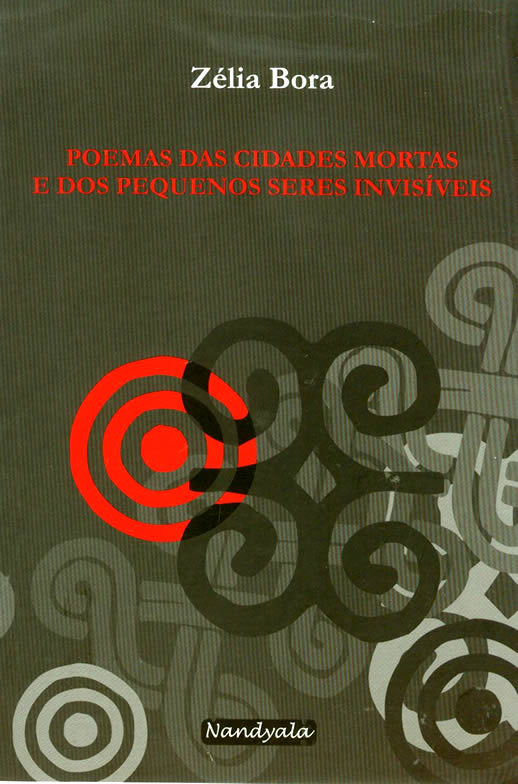 (f-738 / 13) Poemas Das Cidades Mortas E Dos Pequenos Seres Invisiveis