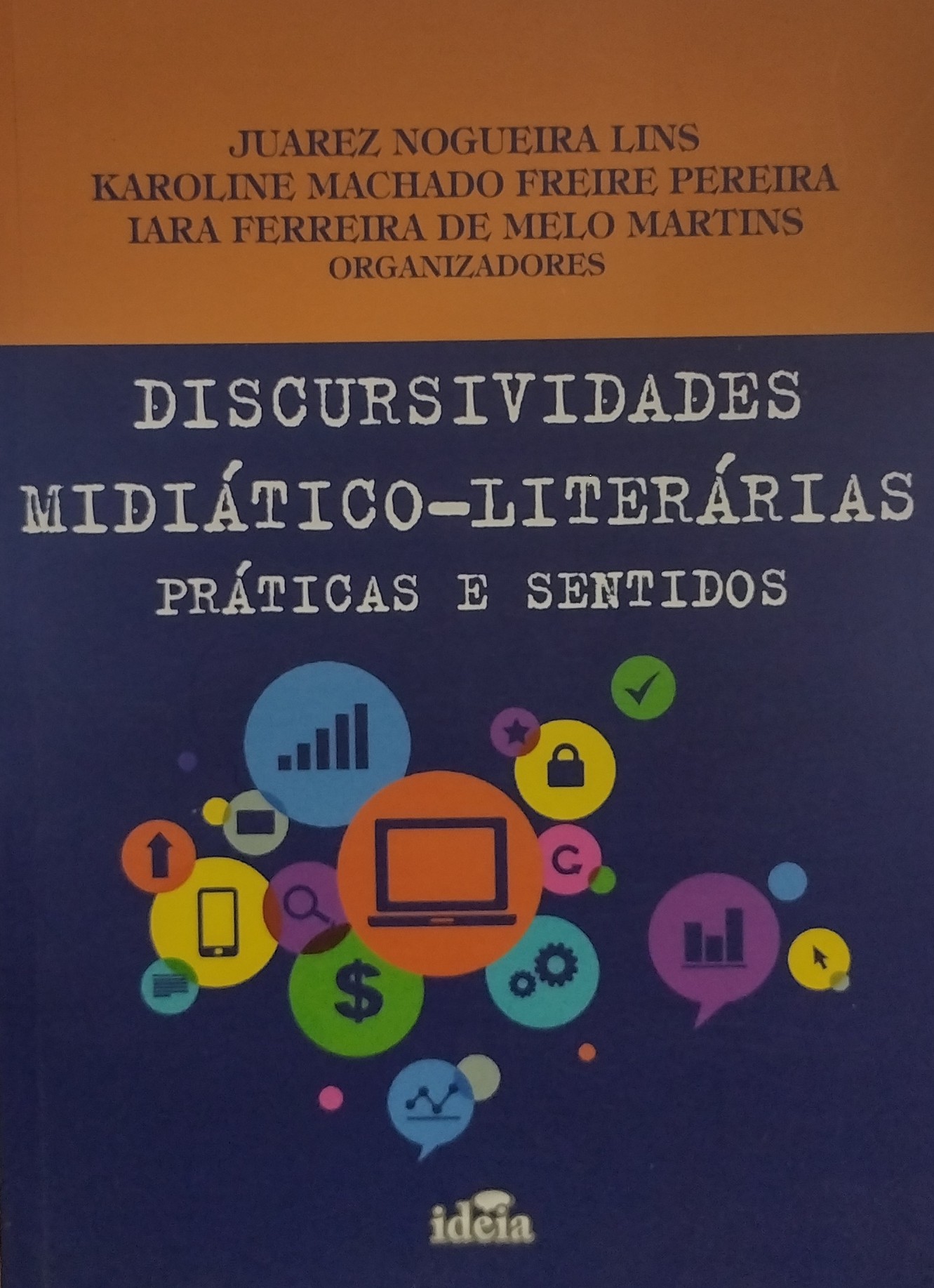 Discursividades midiatico-literarias - praticas e sentidos