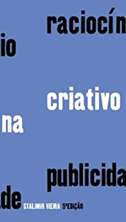 Raciocinio Criativo Na Publicidade