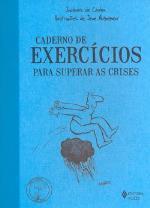 Caderno De Exercicios Para Superar As Crises