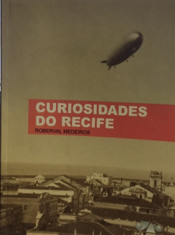 Curiosidades Do Recife