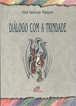 Dialogo Com A Trindade
