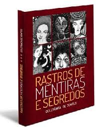 Rastros De Mentiras E Segredos