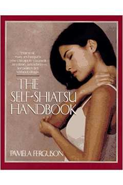 The Self Shiatsu Handbook