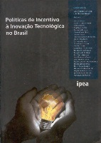Politicas De Incentivo A Inovacao Tecnologica No Brasil