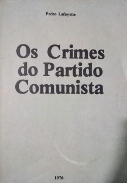 Os Crimes Do Partido Comunista