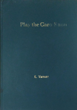 Play The Caro Kann - Reencadernado
