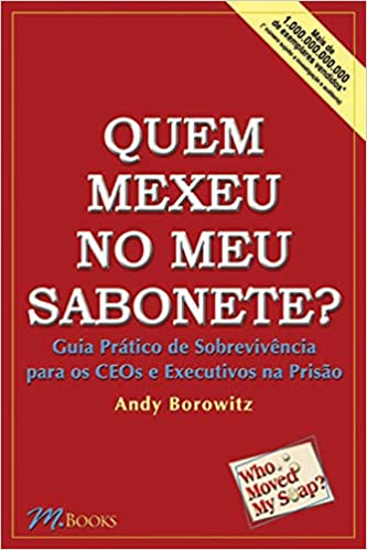 Quem Mexeu no Meu Sabonete