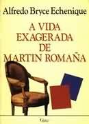 A Vida Exagerada De Martin Romana