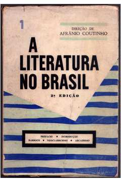 A Literatura No Brasil V.01
