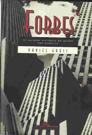 Forbes As Maiores Historias Do Mundo Dos Negocios