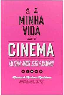 Minha Vida Nao E Cinema