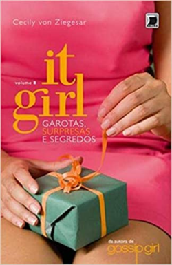 It Girl - Garotas, Surpresas E Segredos V.08