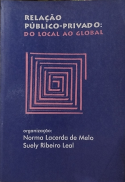 Relação Publico-Privado - Do Local Ao Global
