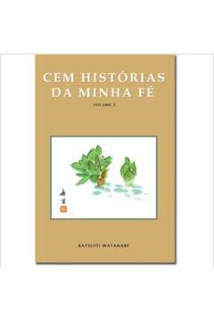 Cem Historias Da Minha Fe V. 02