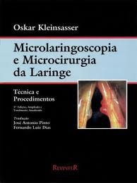 Microlaringoscopia E Microcirugia Da Laringe