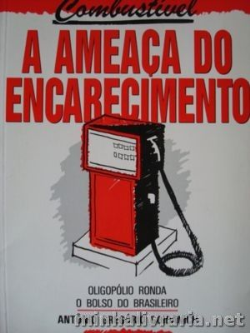 Combustivel A Ameaca Do Encarecimento
