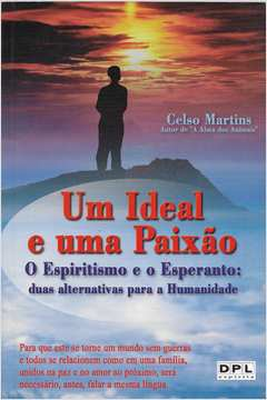 Um Ideal E Uma Paixao