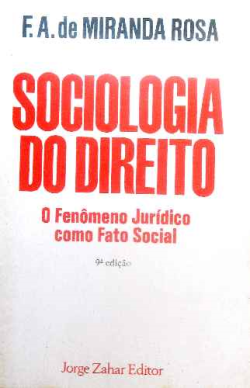 Sociologia Do Direito - O Fenomeno Juridico Como Fato Social