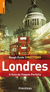 Londres - O Guia Da Viagem Perfeita