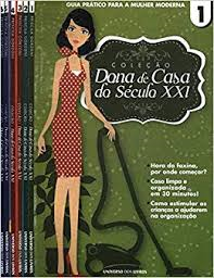 Dona De Casa Do Seculo Xxi - V.01